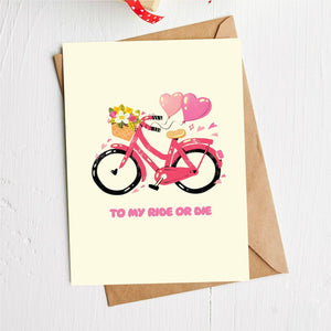 To My Ride or Die Heart Bicycle Greeting Card